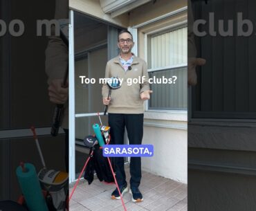 Do you have too many golf clubs in Sarasota, Florida? #golfclubs #sarasota