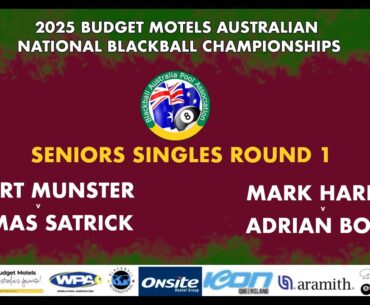 Australian Championships 2025  :  Seniors Singles Round 1  - Munster v Satrick & Harris v Boyd