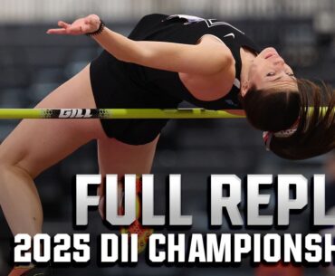 2025 DII indoor track & field championship Day 1 | FULL REPLAY
