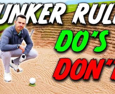Crucial Bunker Rules Every Golfer Needs To Know!