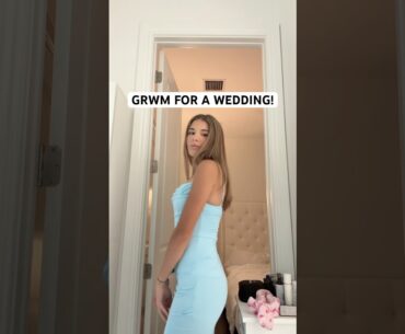 Get ready with me for a wedding! #shorts #wedding #grwm