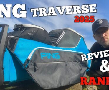 PING TRAVERSE CART BAG REVIEW 2025