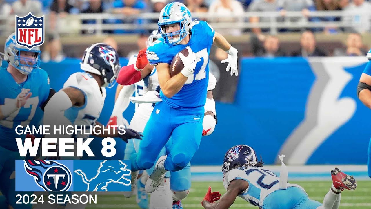 Tennessee Titans vs. Detroit Lions | 2024 Week 8 Game Highlights Tennessee Titans vs. Detroit Lions | 2024 Week 8 Game Highlights