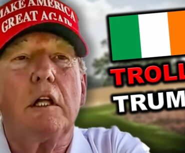 Trump FURIOUS As Ireland MOCKS Him At His OWN Golf Course