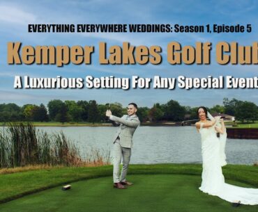 Episode 5: KEMPER LAKES GOLF CLUB #weddingtalk #weddingvenue