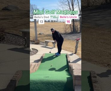 Mini Golf Madness Round 1 | 2. Bella’s Dad vs 7. Bella’s Uncle (Hole 6) #minigolf