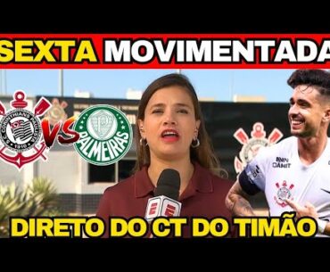 🚨 LILLY NASCIMENTO COM AS ÚLTIMAS NOTÍCIAS DO CORINTHIANS DIRETO DO CT! 🚨