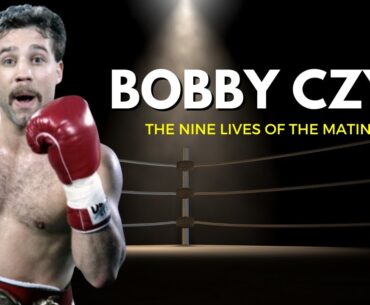 Bobby Czyz Documentary - The Nine Lives of A Matinee Idol