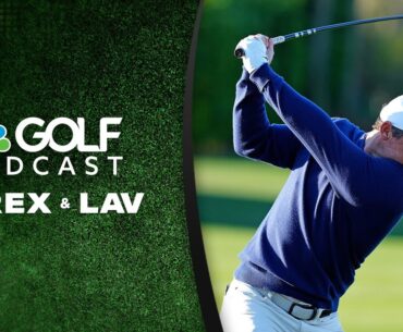 Rory McIlroy's clear reinvention bodes well for The Masters at Augusta | Golf Channel Podcast