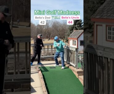 Mini Golf Madness Round 1 | 2. Bella’s Dad vs 7. Bella’s Uncle (Hole 16) #minigolf