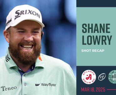 Shane Lowry | Shot Recap | The Bay Golf Club