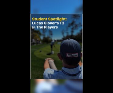 Lucas Glover’s T3 at The Players | Inside the Week with Coach Jason Baile