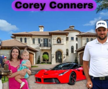 The Lifestyle of Corey Conners 2025 ★ Partner, Houses, Cars, Net Worth and More