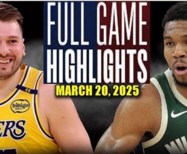 Bucks vs Lakers fullgame highlights | Mar 20 2025