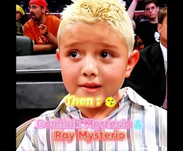 Dominik Mysterio & Rey Mysterio Then Vs Now Edit 💯 #wwe #dominikmysterio #reymysterio  #thenandnow