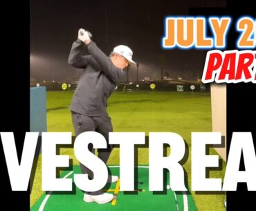 July 2024 Driving Range Livestream - Part 1