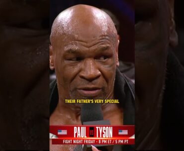 Mike Tyson on having his kids with him for his fight vs Jake Paul (via@Most_Valuable_Promotions)