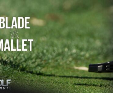 PGA Tour players compare mallet and blade putters | Live From The Players | Golf Channel