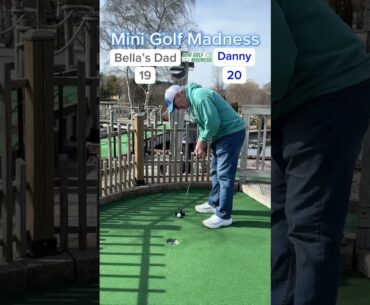 Mini Golf Madness Semi-Final | 2. Bella’s Dad vs 6. Danny (Hole 9) #minigolf