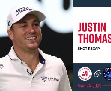 Justin Thomas | Shot Recap | Atlanta Drive GC