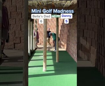 Mini Golf Madness Semi-Final | 2. Bella’s Dad vs 6. Danny (Hole 3) #minigolf
