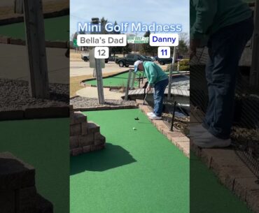 Mini Golf Madness Semi-Final | 2. Bella’s Dad vs 6. Danny (Hole 6) #minigolf