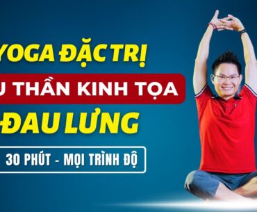 Yoga Đặc Trị Đau Thần Kinh Tọa, Giảm Ngay Đau Lưng (30 Phút, Mọi Trình Độ) | Kim Ba Yoga