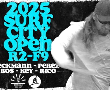 2025 Surf City Open - MPO Final F9 | Eckmann, Perez, Bos, Key, Rico | Huntington Beach Disc Golf