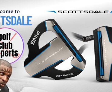Golf Club Experts - PING Scottsdale 2025 Putter Release