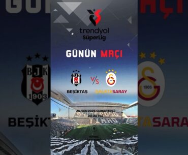 Beşiktaş vs Galatasaray Derbi Maçı Muhtemel 11'ler
