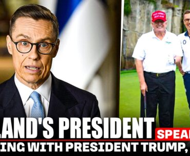 Finland's president Alexander Stubb speaks on meeting with President Trump | NATO | EU |Golf