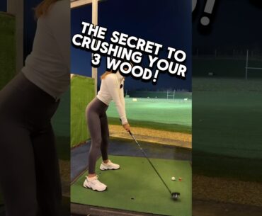Learn the secret to hitting your 3 wood!