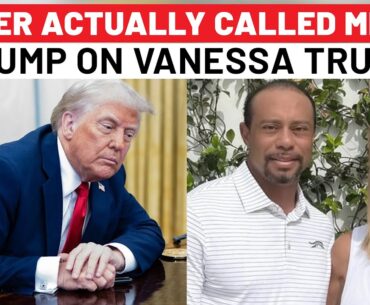 Trump Reveals What He Told Tiger Woods About His Relationship With Former Daughter-In-Law Vanessa