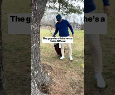 The golfer who thinks he’s a Rules Official pt.5