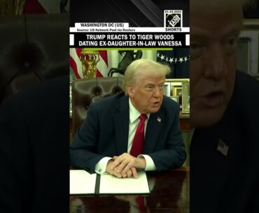 ‘Happy for both’ Donald Trump reacts to Tiger Woods dating Ex-Daughter-In-Law Vanessa