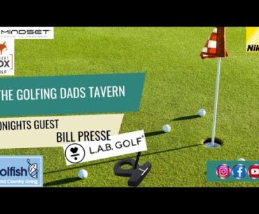 The Golfing Dads Tavern 4.1 Bill Presse