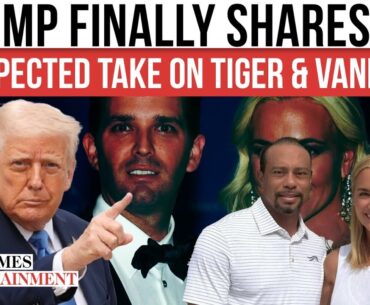 Trump’s UNEXPECTED Request As He FINALLY Addresses Golf Legend Tiger Woods Dating Former DIL Vanessa