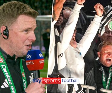 Eddie Howe FULL reaction after Newcastle Carabao Cup win ✨