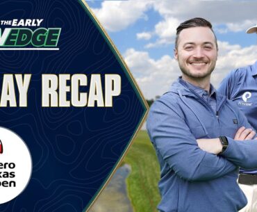 2025 Valero Texas Open Friday Recap + Weekend Bets | The Early Wedge