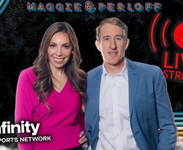 Maggie & Perloff March  12, 2025