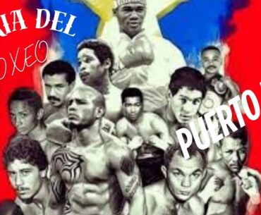 Historia del boxeo en Puerto Rico. La gran familia boricua.