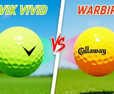 Volvik Vivid golf ball vs Callaway Warbird for Visibility Review and Comparison