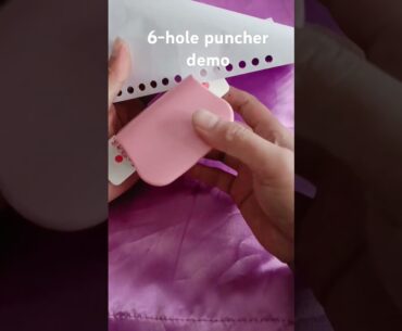 6-hole puncher demo