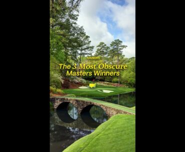 Most obscure Masters Winners