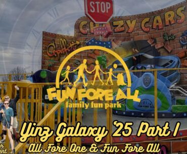 Yinz Galaxy '25 Part I: All Fore Fun & Fun Fore All (Ft. Waldameer Rides Department)