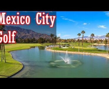 Top Golf Courses in Mexico City, Mexico
