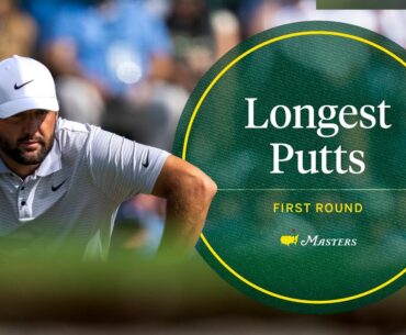The Longest Putts From the First Round | The 2025 Masters