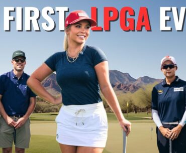 I Played in My FIRST LPGA EVENT! And I Played With The Winner!