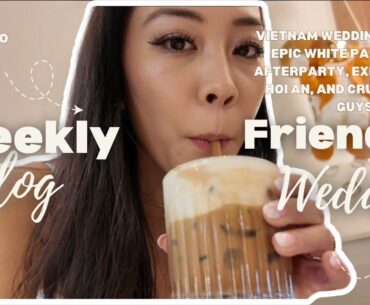 Vietnam Wedding Week Epic White Party and Afterparty, Exploring Hoi An, and Crushing 3 Guys in Golf