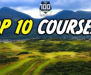 What Are The Top 10 Courses In The UK & Ireland? New Rankings Revealed!